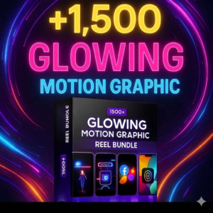 1500+ Glowing Motion Graphic Reels Bundle